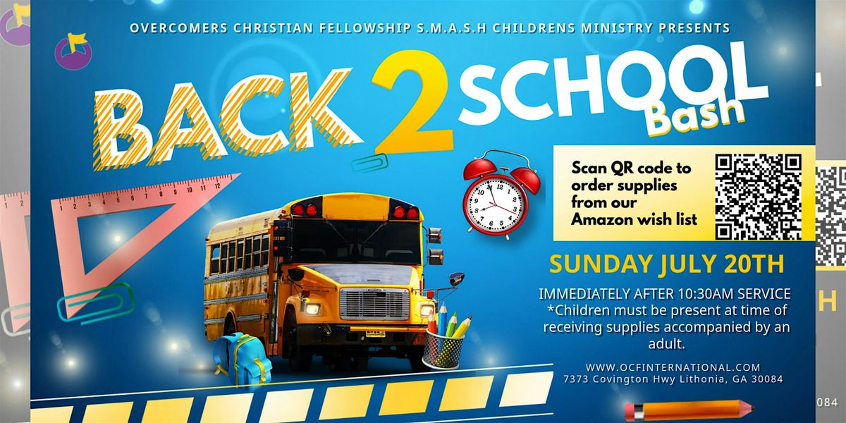 OCF Annual Back-To-School Bash, 20 July | Event in Lithonia | AllEvents