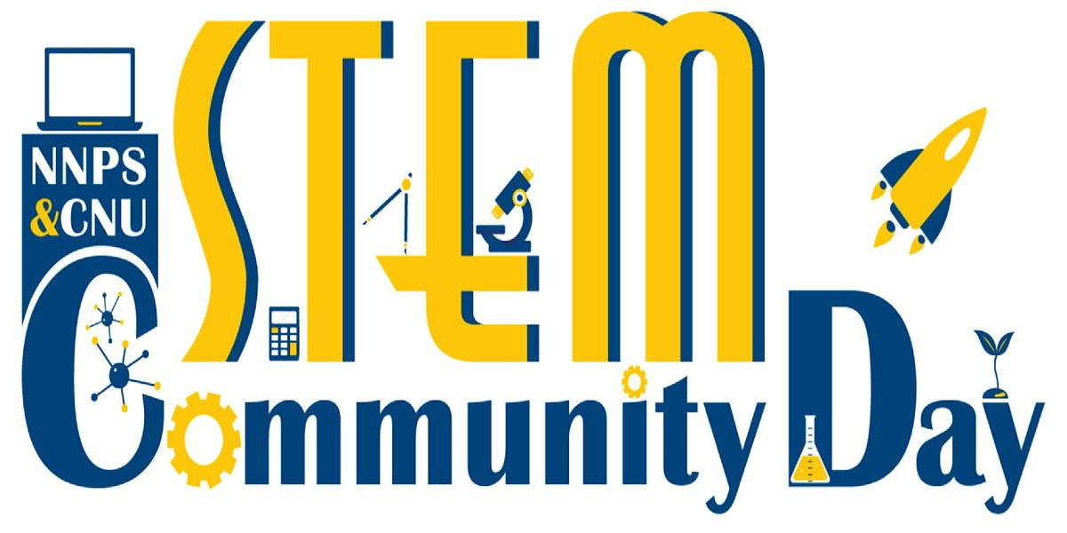 NNPS/CNU STEM Community Day 2025, 31 May | Event in Newport News | AllEvents
