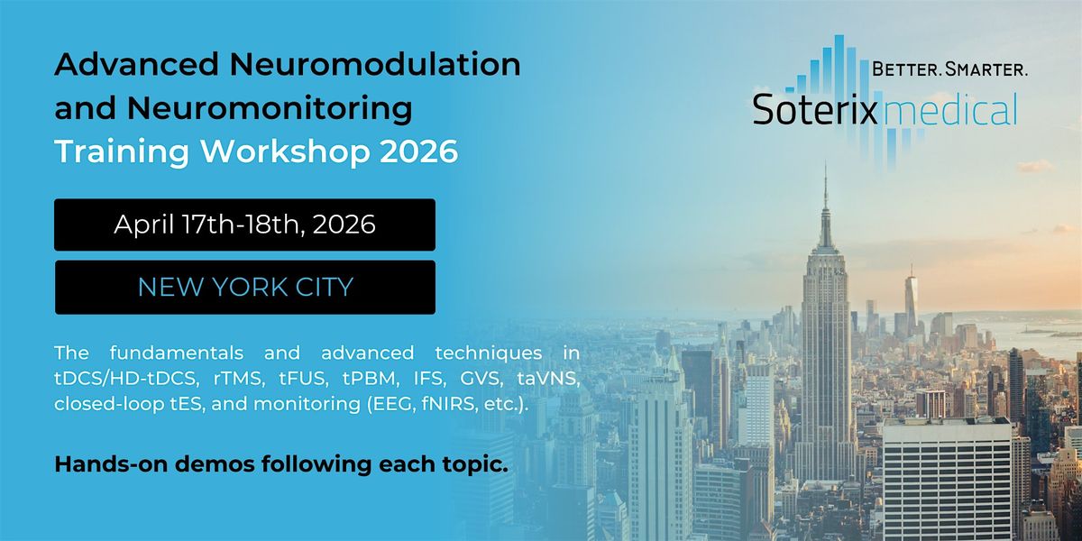 Advanced Neuromodulation and Neuromonitoring Training Workshop 2026, 17 April | Event in New York | AllEvents