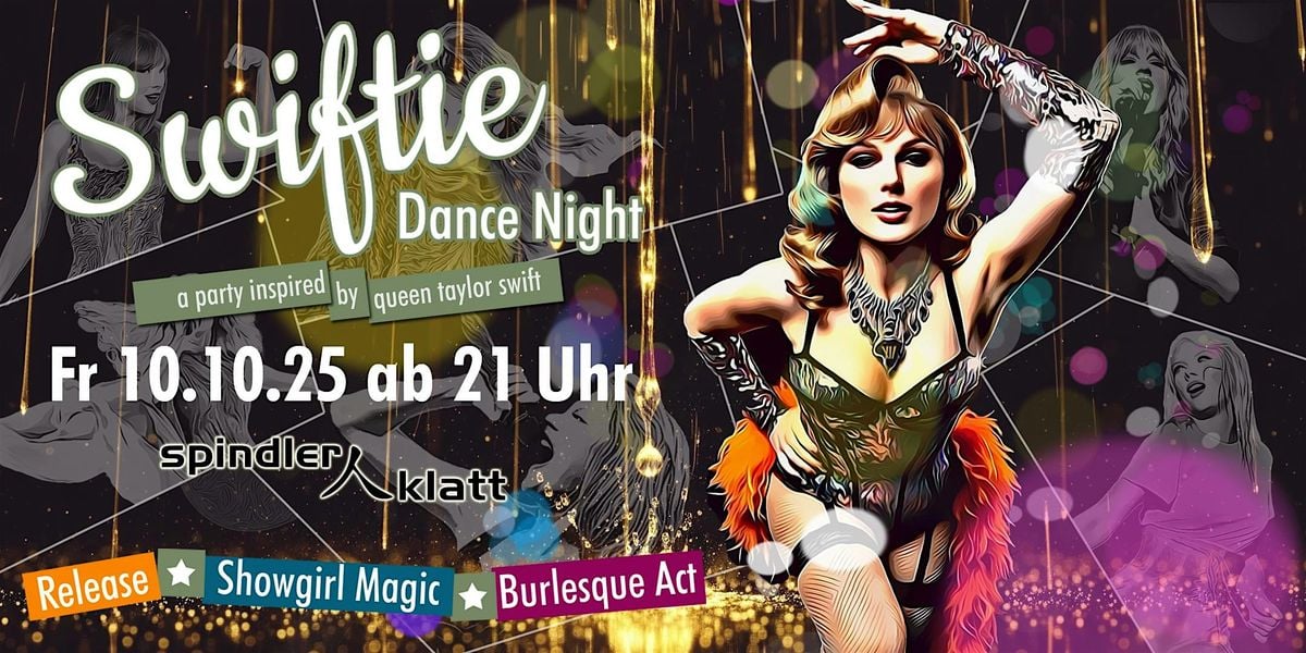 Swiftie Dance Night - a Party inspired by Taylor Swift @ Spindler&Klatt, 10 October | Event in Berlin