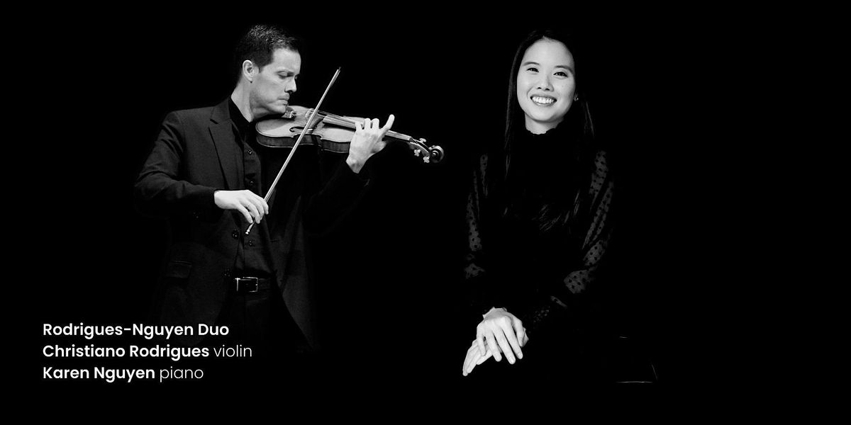 Rodrigues-Nguyen Duo Recital | Violin & Piano | FREE ADMISSION, 10 October | Event in Richland | AllEvents
