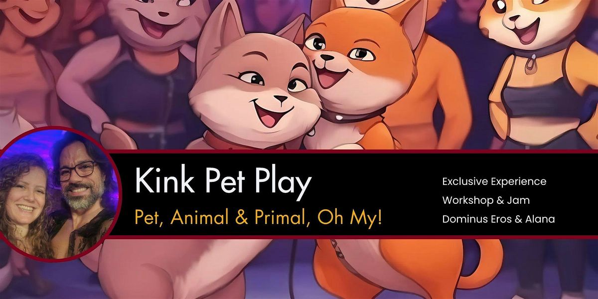 Kink Pet Play Workshop + Jam, 8 August | Event in New York | AllEvents