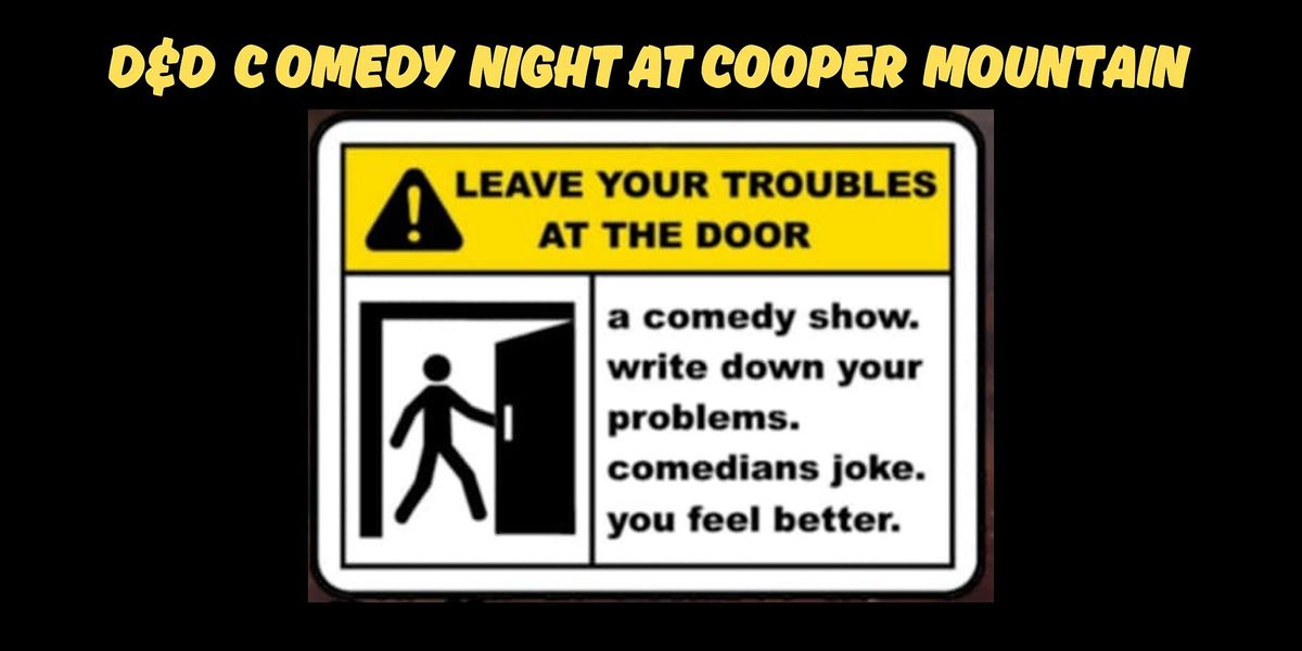Comedy Night at Cooper Mountain:   Leave Your Troubles at the Door, 19 July | Event in Tigard | AllEvents