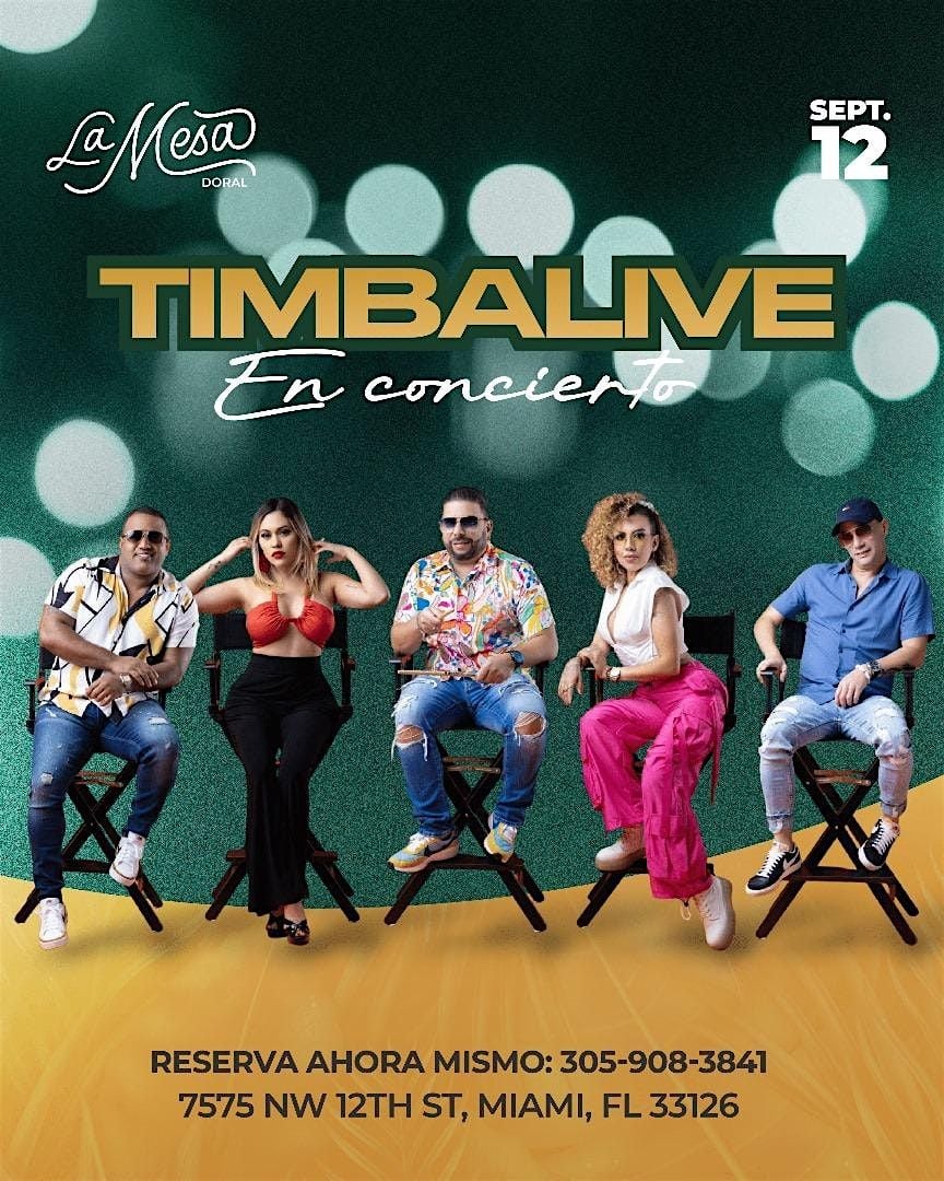 TIMBALIVE “ NEW SHOW “ LA MESA DORAL, 12 September | Event in Miami | AllEvents