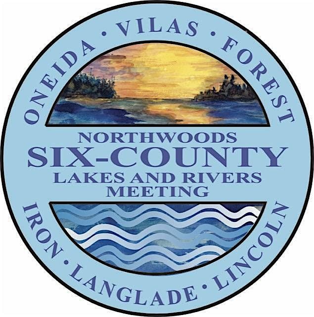 2025 Six-County Lakes and Rivers Meeting, 11 July | Event in Rhinelander | AllEvents