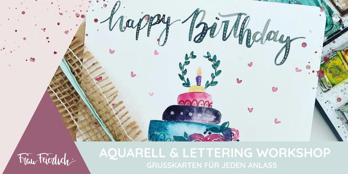 Aquarell- & Lettering Workshop | Grußkarten für jeden Anlass, 5 October | Event in Jüchen | AllEvents