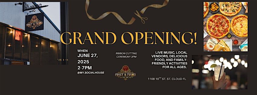 OFFICIAL GRAND OPENING OF CRUST AND CRUMB SOCIAL HOUSE, 27 June | Event in St. Cloud | AllEvents
