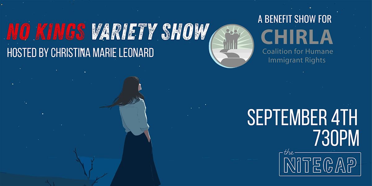 No Kings Variety Show, 4 September | Event in Burbank | AllEvents