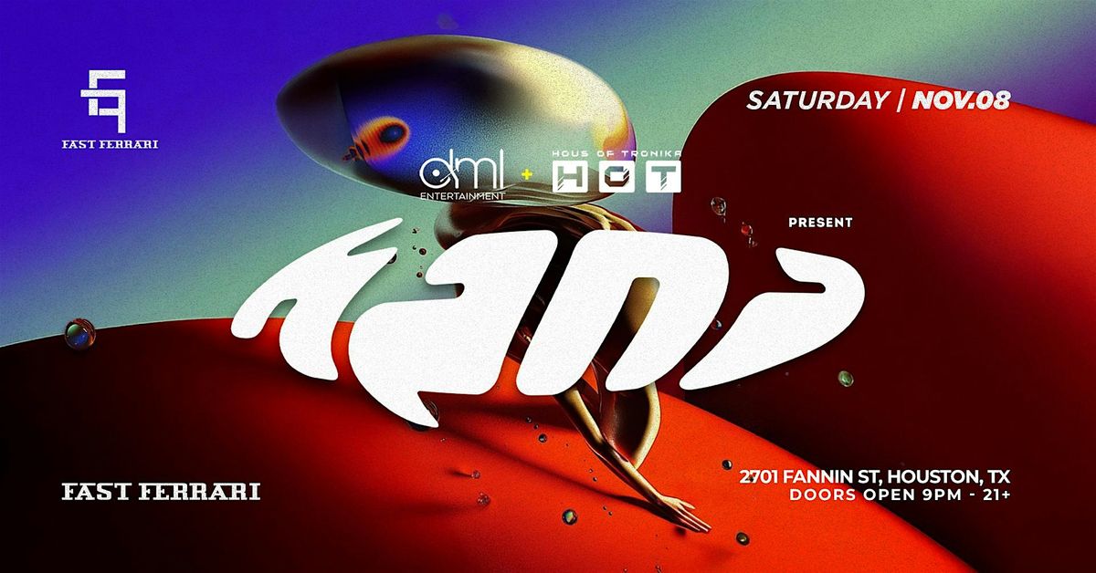 HANA @ AFËR HTX (Fast Ferrari), 8 November | Event in Houston | AllEvents