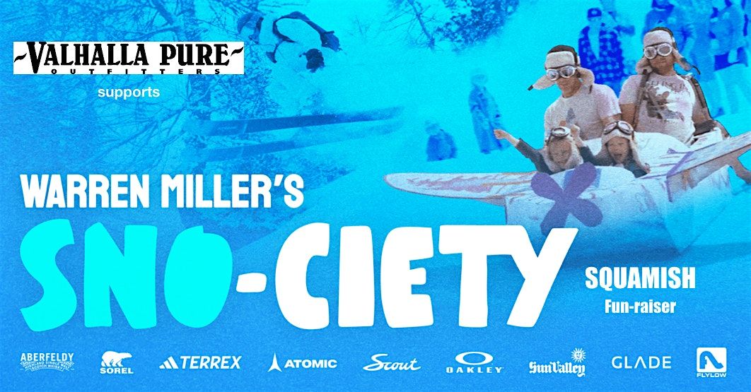 Warren Miller - Sno-ciety - Squamish  Fundraiser Supported by Valhalla Pure, 20 November | Event in Squamish