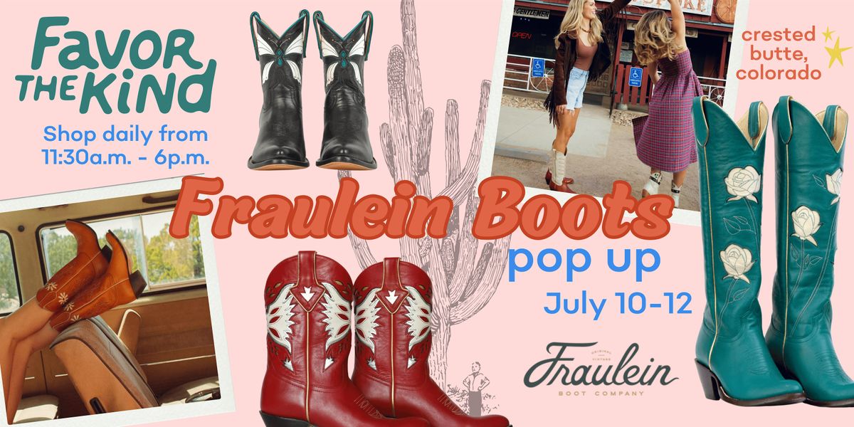 Fraulein Boots Pop Up at Favor the Kind Crested Butte, 10 July | Event in Crested Butte | AllEvents