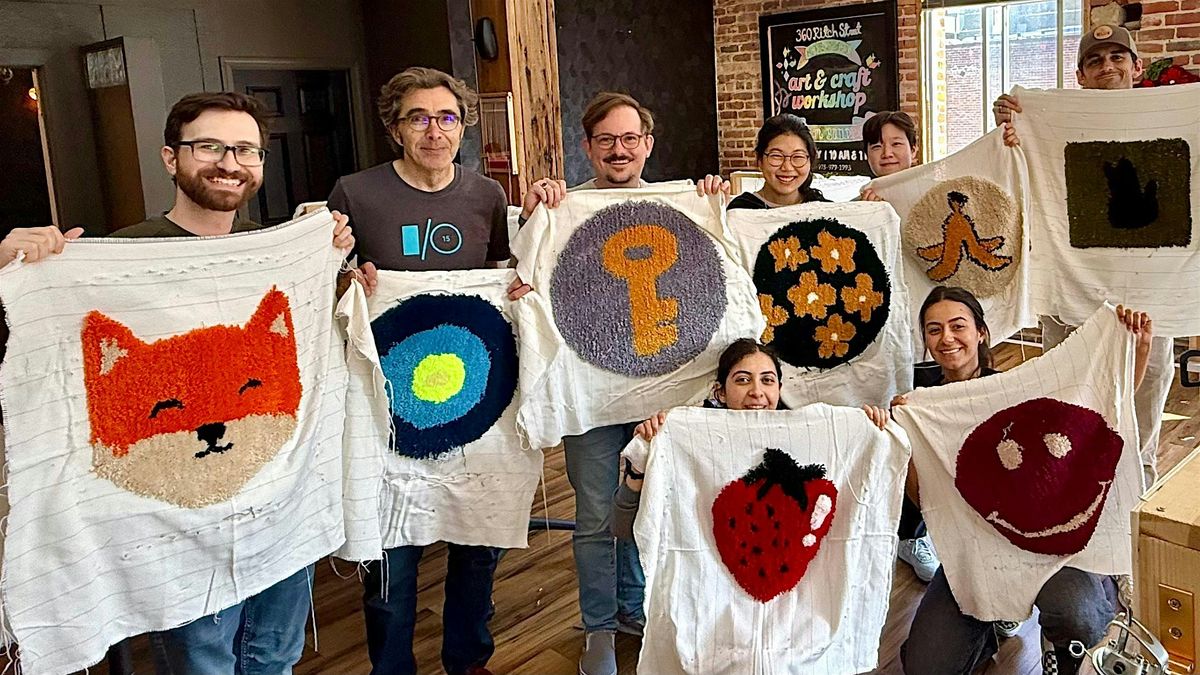 Rug Tufting Workshop in San Jose • Fun, Creative & Hands-On | Event in San Jose | AllEvents