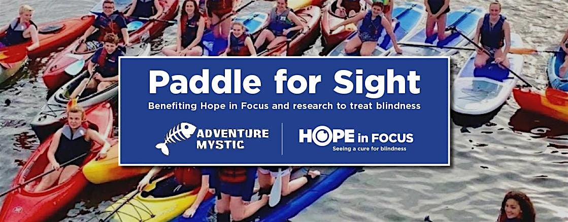 3rd Annual Paddle for Sight, 8 August | Event in Stonington | AllEvents