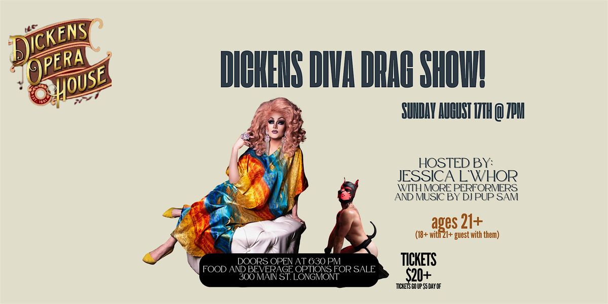 Dickens Diva Drag Show!, 17 August | Event in Longmont | AllEvents
