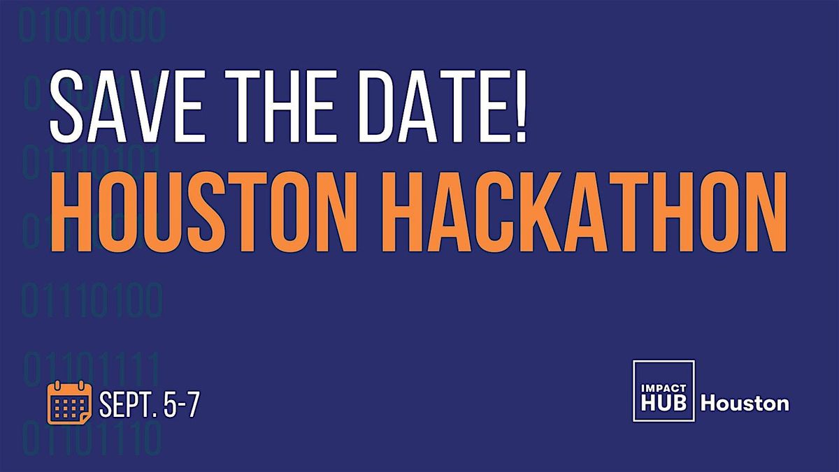 Houston Hackathon  2025, 5 September | Event in Houston | AllEvents