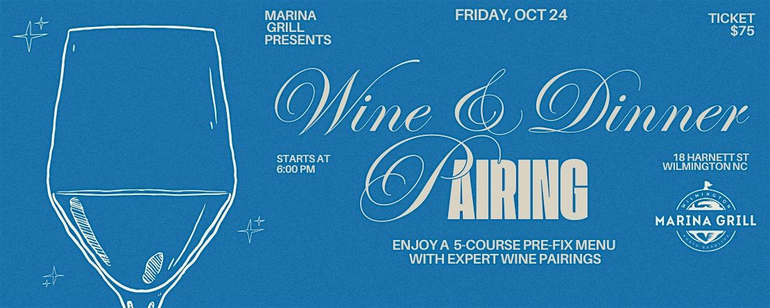 Wine & Dinner Pairing at Marina Grill – Waterfront Experience, 24 October | Event in Wilmington | AllEvents