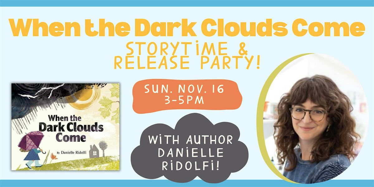 When the Dark Clouds Come Storytime & Release Party! | Event in Webster Groves | AllEvents