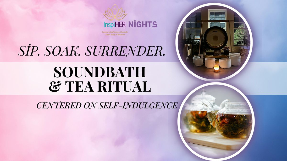 InspiHER Nights Presents: Sip. Soak. Surrender., 15 August | Event in Aurora | AllEvents