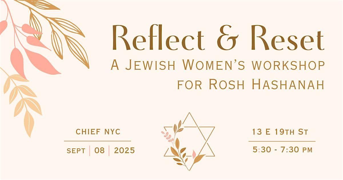 Reflect & Reset: A Jewish Women’s Gathering for the New Year, 8 September | Event in New York | AllEvents