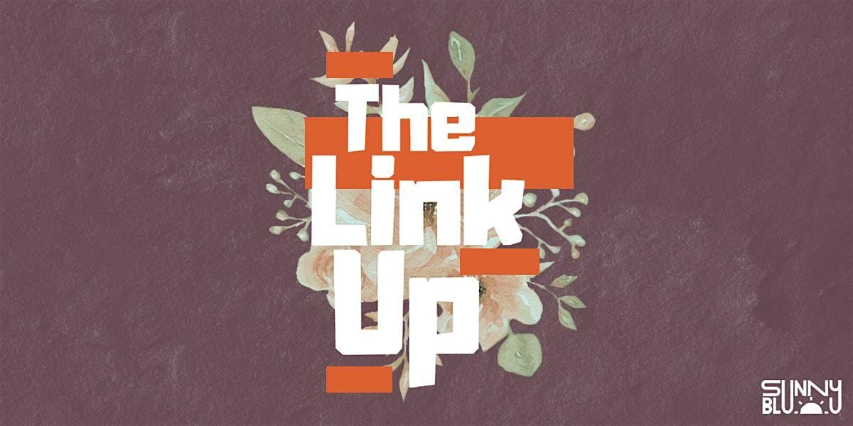The Link Up // June 2025, 19 June | Event in Cincinnati | AllEvents