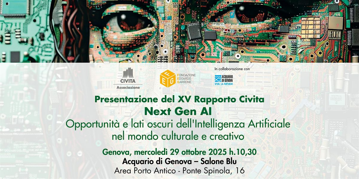 Presentazione XV Rapporto Civita - Next Gen AI, 29 October | Event in Genova | AllEvents