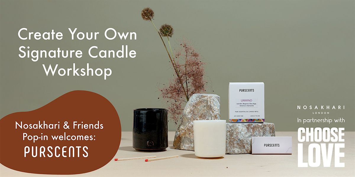 Create Your Own Signature Candle with Purscents, 29 November | Event in London | AllEvents