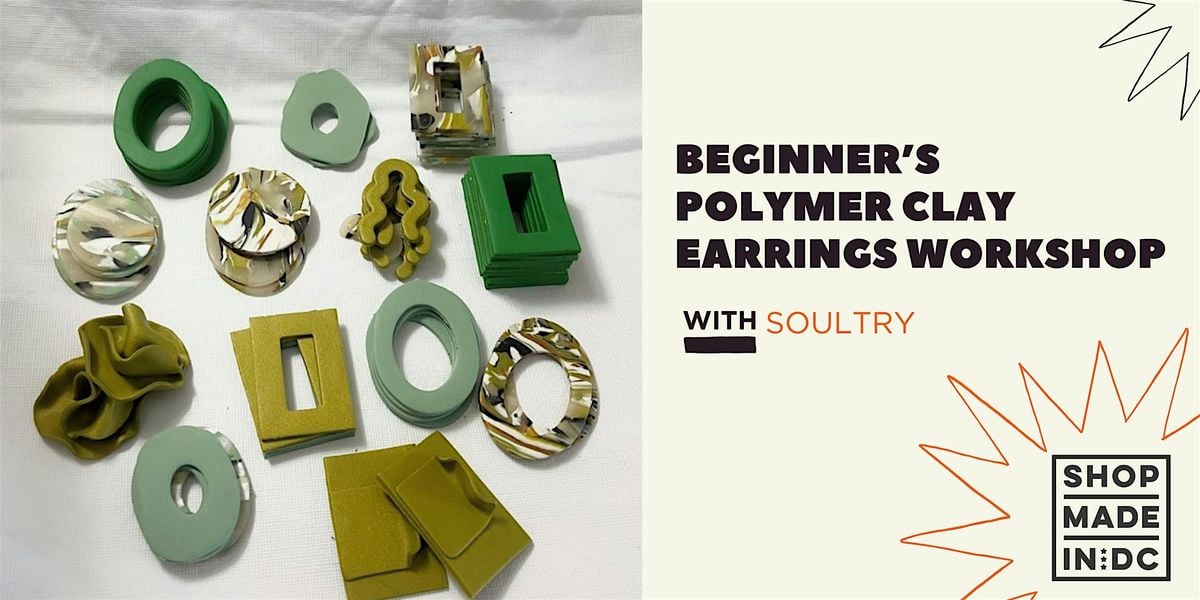 Beginner's Polymer Clay Earrings w/Soultry, 23 August | Event in Washington | AllEvents
