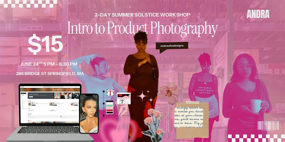 Intro to Product Photography | 2-Day Summer Solstice Workshop, 24 June | Event in Springfield | AllEvents