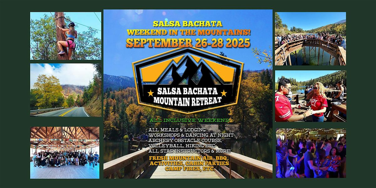 Salsa Bachata MOUNTAIN RETREAT! 3 Day Weekend!, 26 September | Event in Angelus Oaks | AllEvents