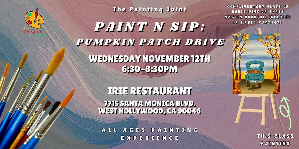 Paint n Sip: Pumpkin Patch Drive, 12 November | Event in West Hollywood | AllEvents