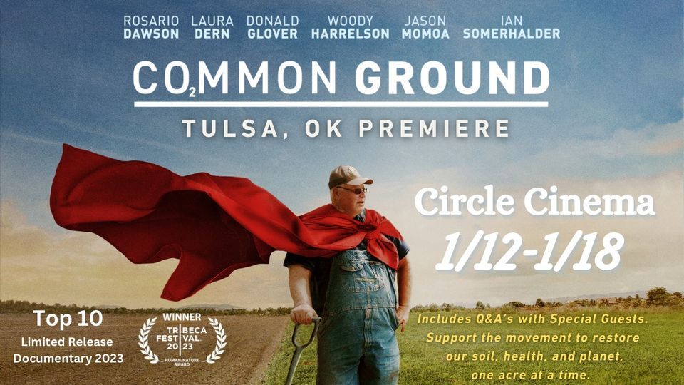 Common Ground Film Premiere in Tulsa, OK (Q&As with special guests