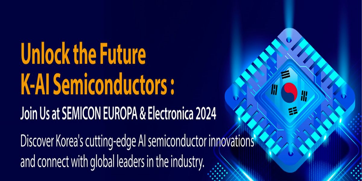 Unlock the Future K-AI Semiconductors in München, H4 호텔 뮌헨 메세, München ...