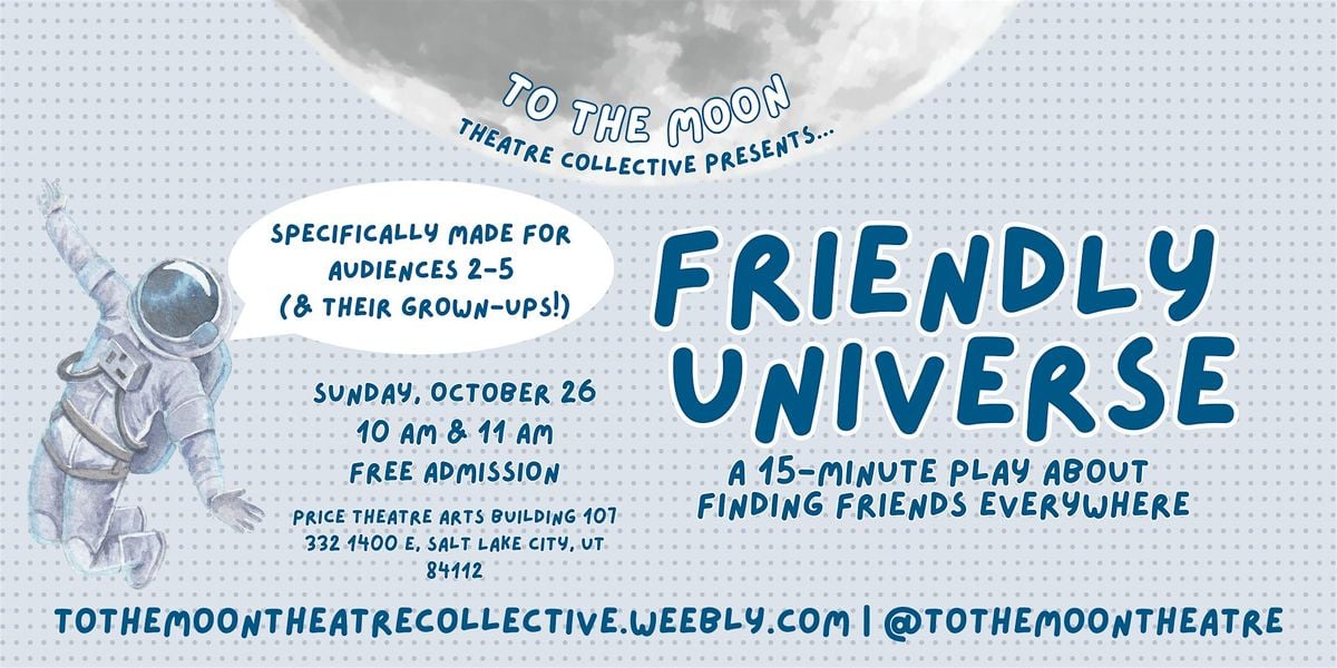 Friendly Universe: a play for ages 2-5, 26 October | Event in Salt Lake City | AllEvents