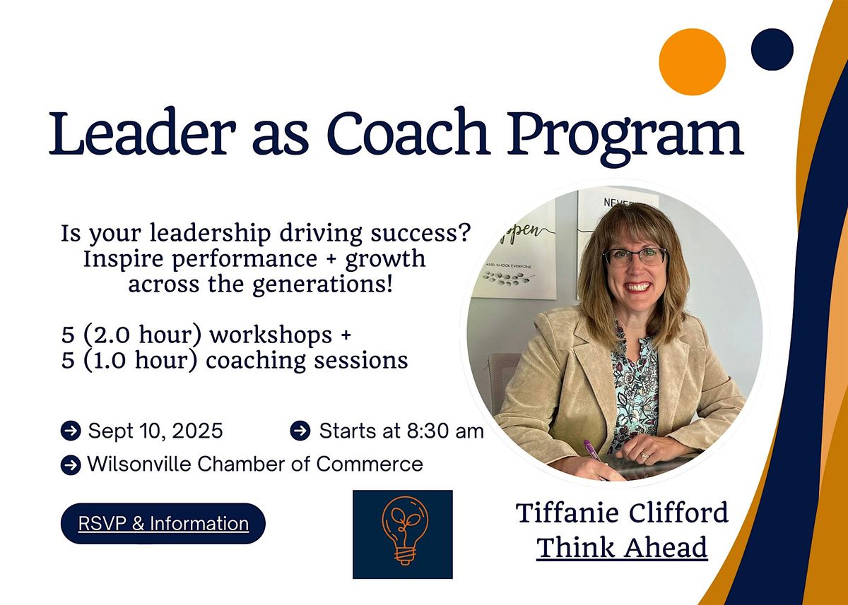 Leader as Coach Program by Think Ahead, 10 September | Event in Wilsonville | AllEvents