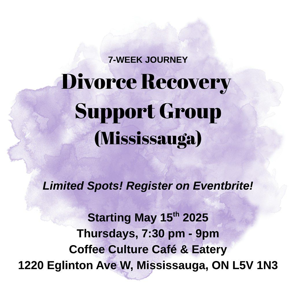 7-week Divorce Recovery Support Group (Mississauga) | Event in Mississauga | AllEvents