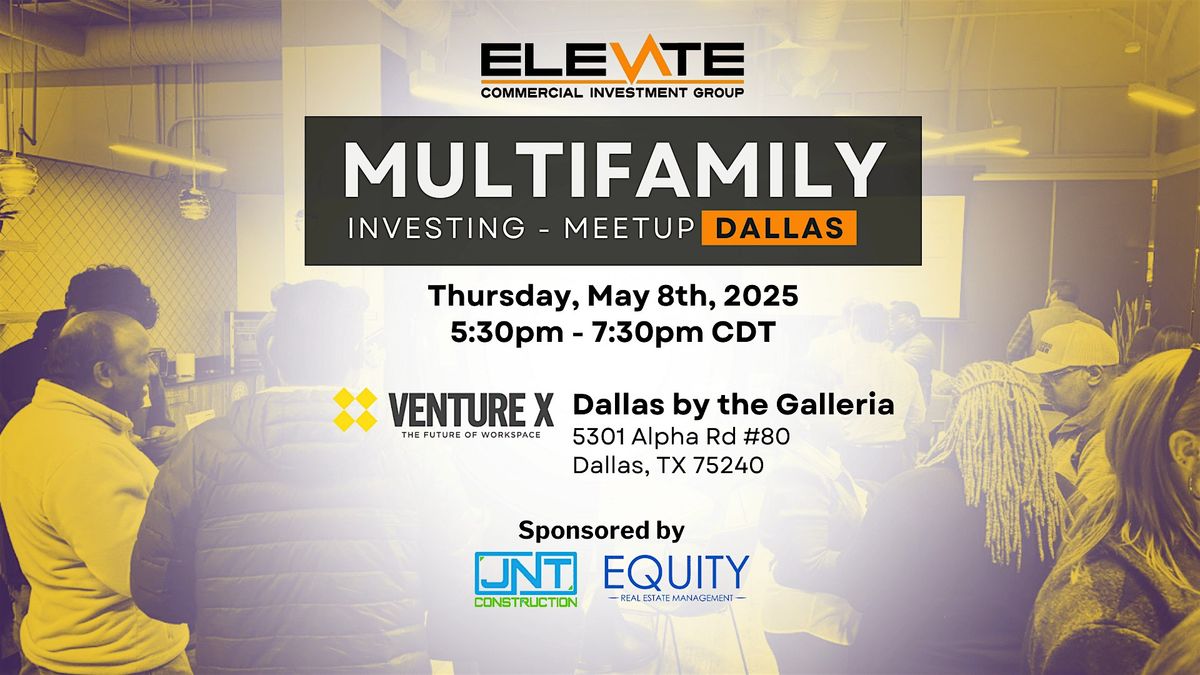Elevate Multifamily Investing Meetup - Dallas | Event in Dallas | AllEvents
