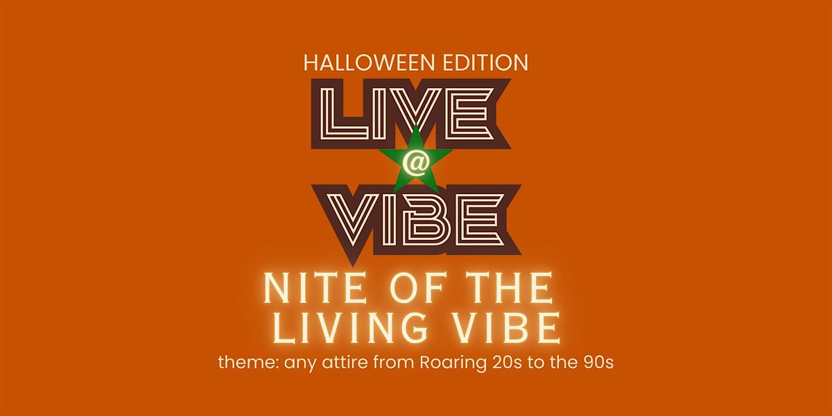 LIVE at VIBE: Nite of the Living Vibe, 31 October | Event in Richmond | AllEvents