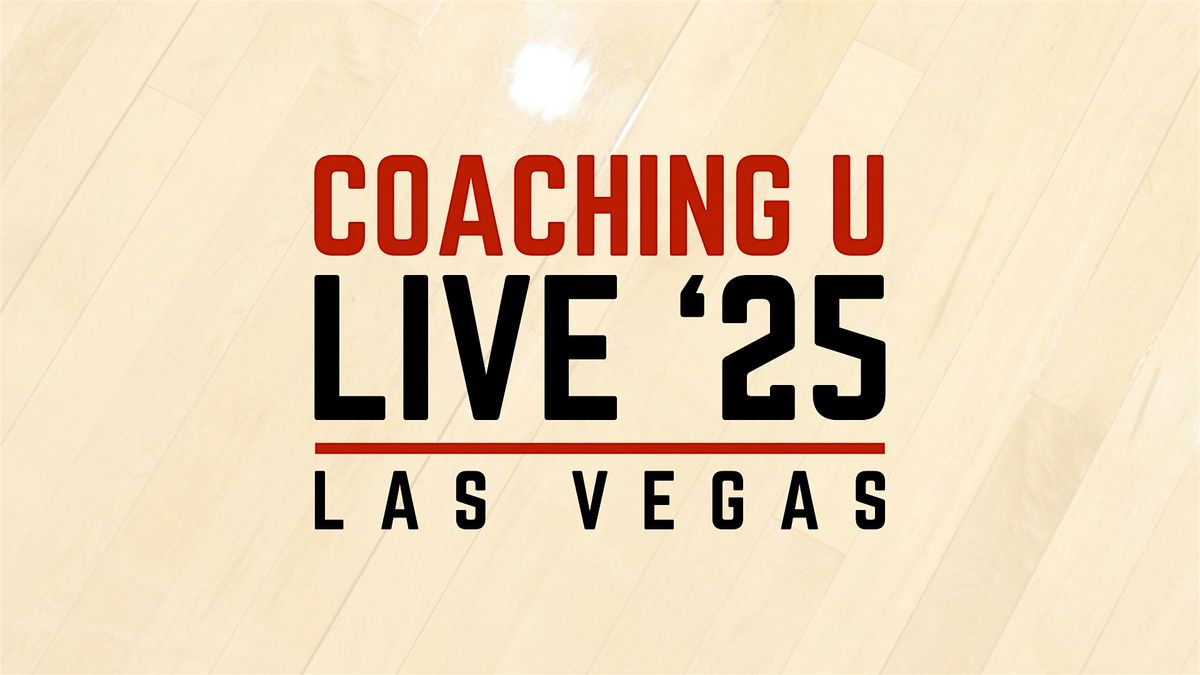Coaching U Live 2025 - Las Vegas pres. by FastModel Sports, 12 July | Event in Las Vegas | AllEvents