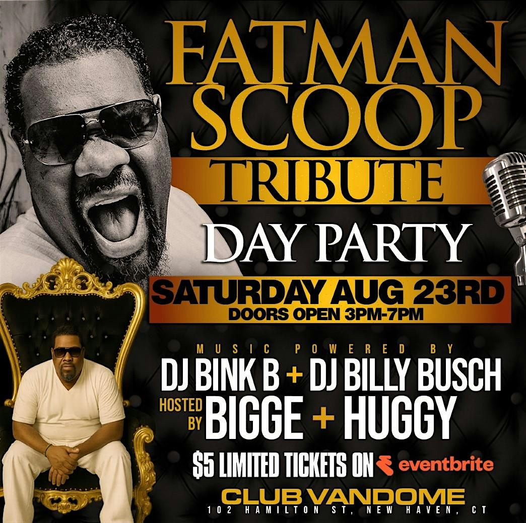 FATMAN SCOOP TRIBUTE DAY PARTY, 23 August | Event in New Haven | AllEvents