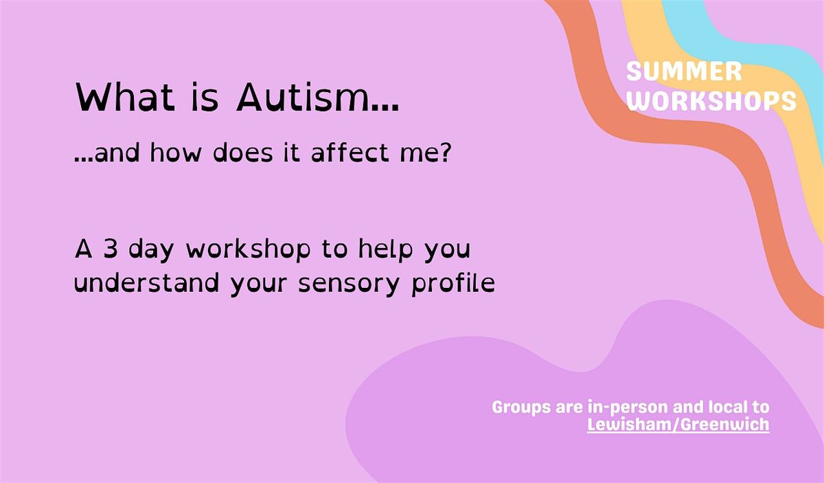 What is Autism, and how does it affect me? | Event in London | AllEvents