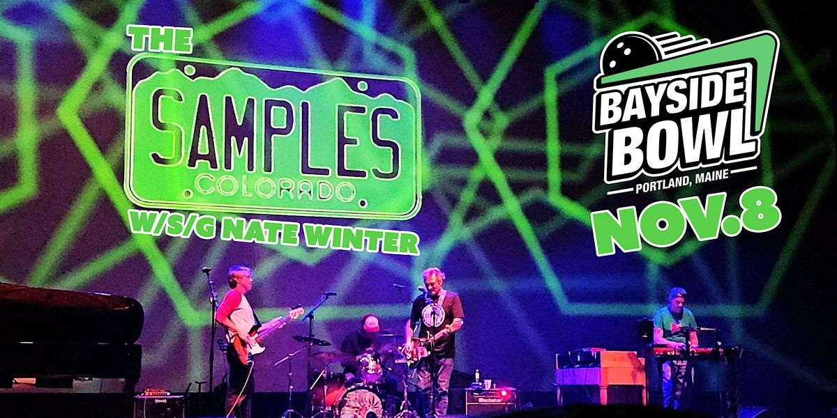 The Samples w/s/g Nate Winter live at Bayside Bowl (all-ages), 8 November | Event in Portland | AllEvents