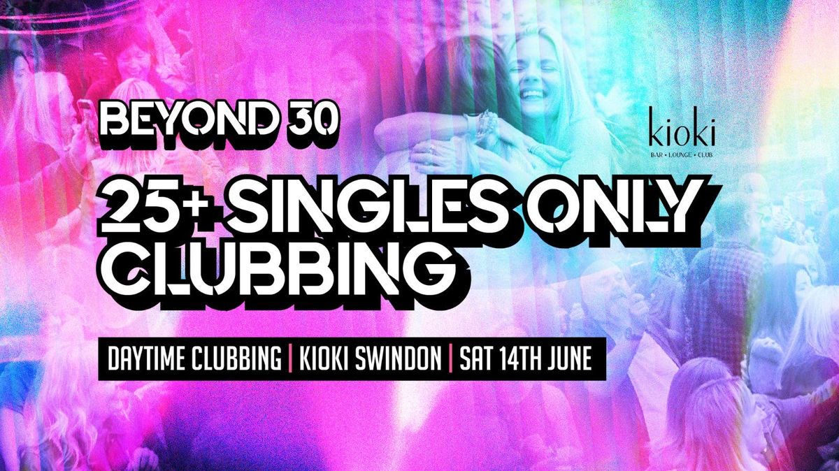 OVER 25s SINGLES - SWINDON 🫂, 14 June | Event in Swindon | AllEvents