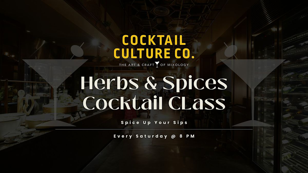 Herbs & Spices Cocktail Class | Event in Philadelphia | AllEvents