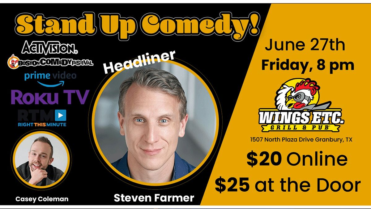 Live Comedy Night! Steven Farmer in Granbury TX, 27 June | Event in Granbury | AllEvents