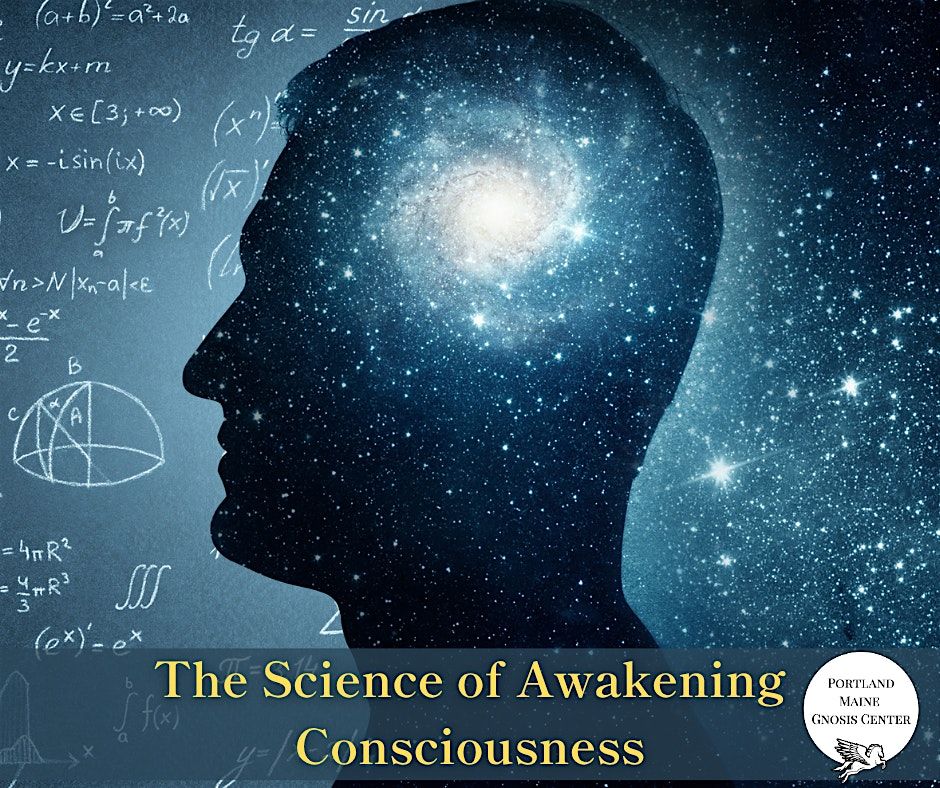 The Science of Awakening Consciousness, 6 September | Event in Yarmouth | AllEvents