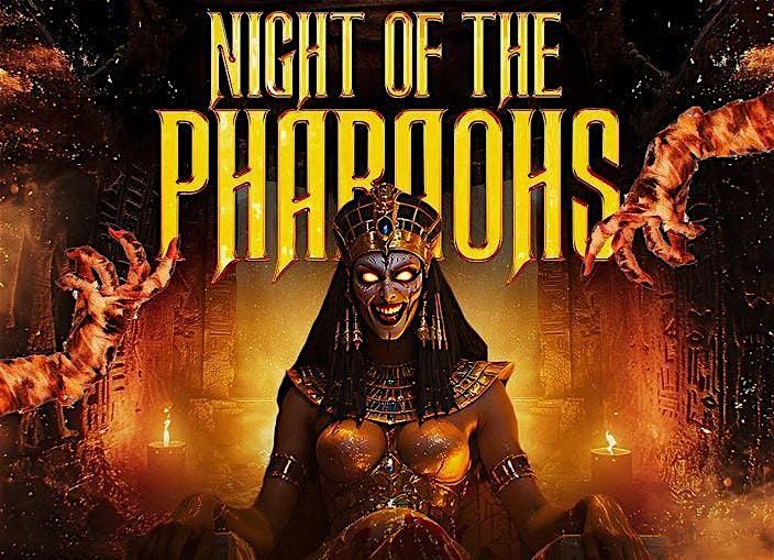 NIGHT OF THE PHARAOHS, 31 October | Event in Queens | AllEvents