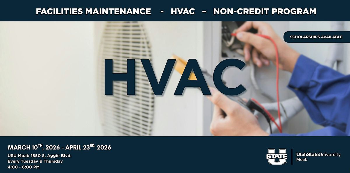 HVAC - Facilities Maintenance Technician Non-Credit Program, 10 March | Event in Moab | AllEvents