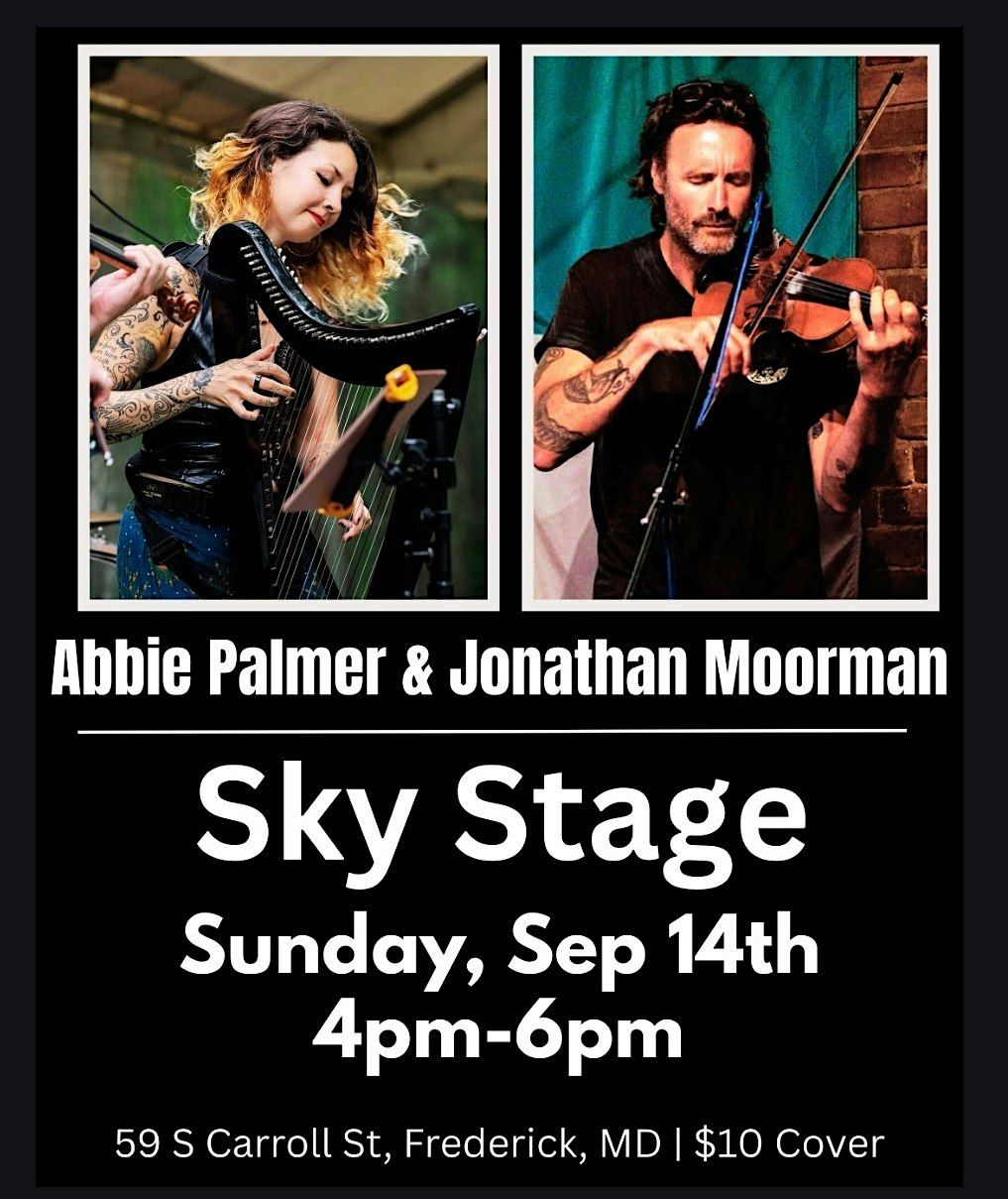 Abbie Palmer and Jonathan Moorman: Harp, Fiddle & Songs at Sky Stage, 14 September | Event in Frederick