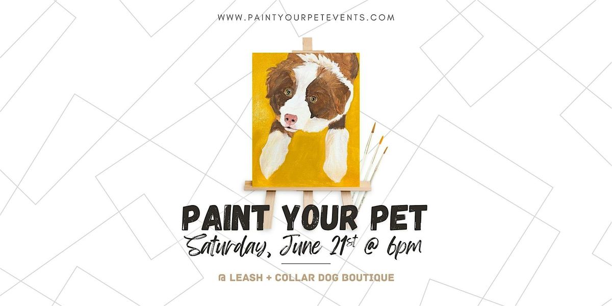 Paint Your Pet @ Leash + Collar, 21 June | Event in Sacramento | AllEvents