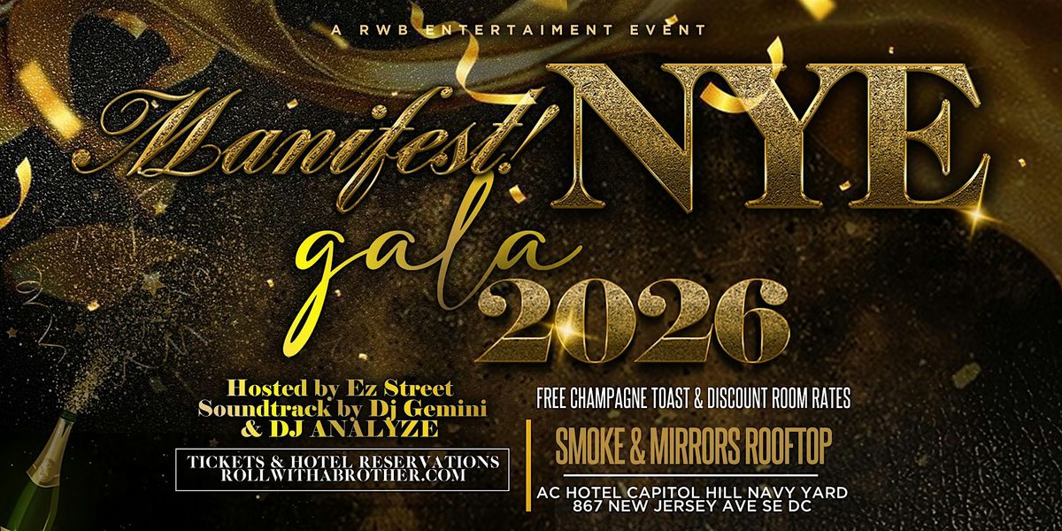 MANIFEST! NYE Gala 2026, 31 December | Event in Washington | AllEvents